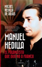 MANUEL HEDILLA, de MIGUEL HEDILLA DE ROJAS | portada del libro