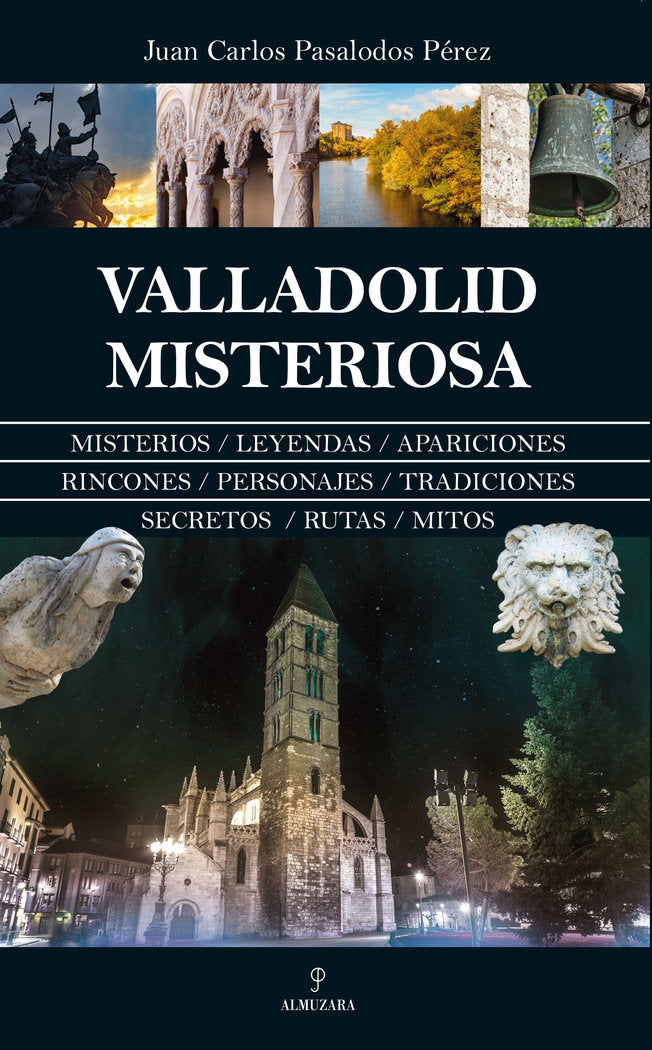 VALLADOLID MISTERIOSA, de PASALODOS PEREZ | portada del libro