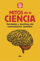 MITOS DE LA CIENCIA, de BIG VAN CIENCIA | portada del libro
