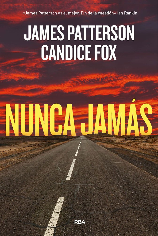 NUNCA JAMÁS, de PATTERSON | portada del libro