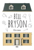 EN CASA, de Bill Bryson | portada del libro