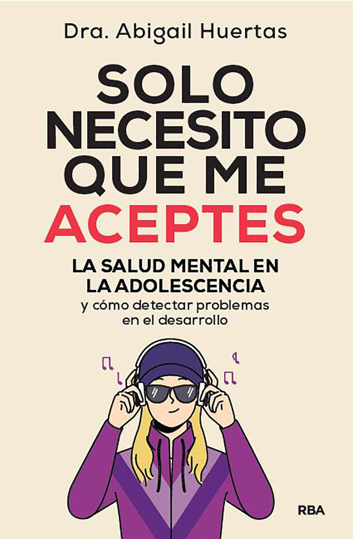 SOLO NECESITO QUE ME ACEPTES, de HUERTAS | portada del libro