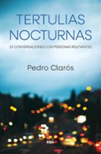 TERTULIAS NOCTURNAS, de Pedro Clarós | portada del libro