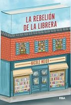 REBELIÓN DE LA LIBRERA, LA, de NICOLE MEIER | portada del libro