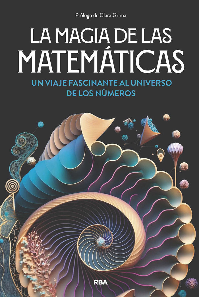 MAGIA DE LAS MATEMÁTICAS, LA, de GRACIAN | portada del libro
