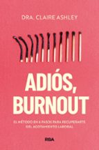 ADIÓS, BURNOUT, de CLAIRE ASHLEY | portada del libro