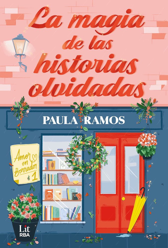 MAGIA DE LAS HISTORIAS OLVIDADAS, LA, de RAMOS | portada del libro