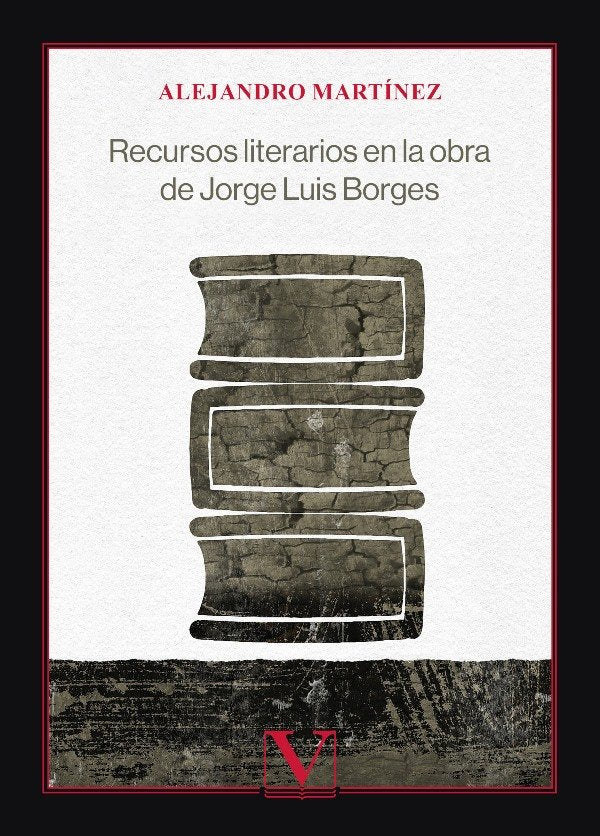 Recursos literarios en la obra de Jorge Luis Borges, de MARTINEZ, ALEJANDRO | portada del libro