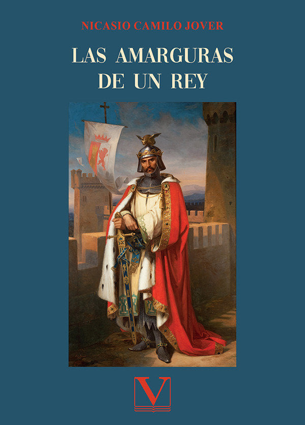 Las amarguras de un rey, de CAMILO JOVER, NICASIO | portada del libro