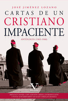Cartas de un cristiano impaciente, de JIMENEZ LOZANO, JOSE | portada del libro