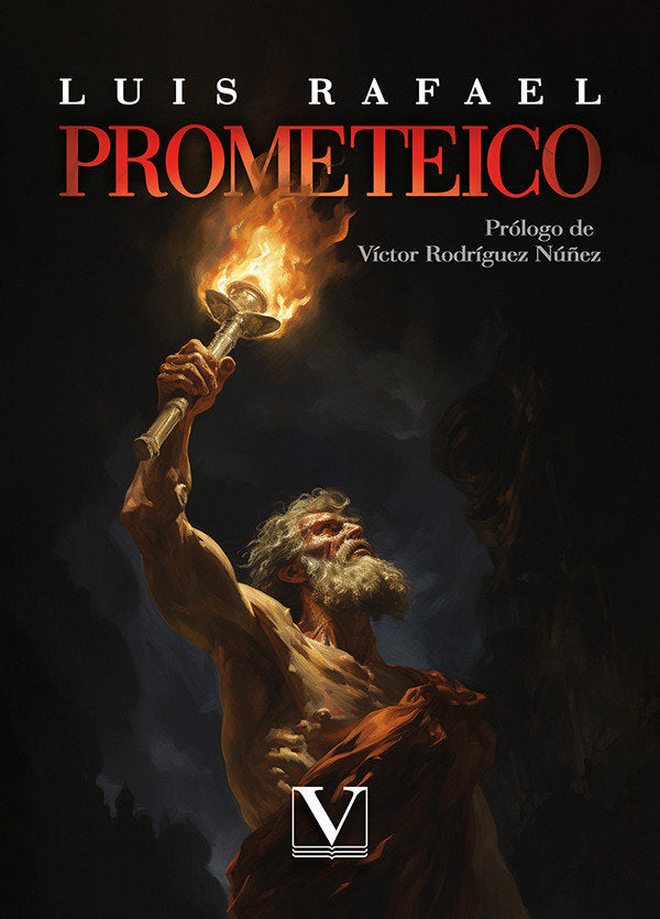 Prometeico, de LUIS RAFAEL | portada del libro