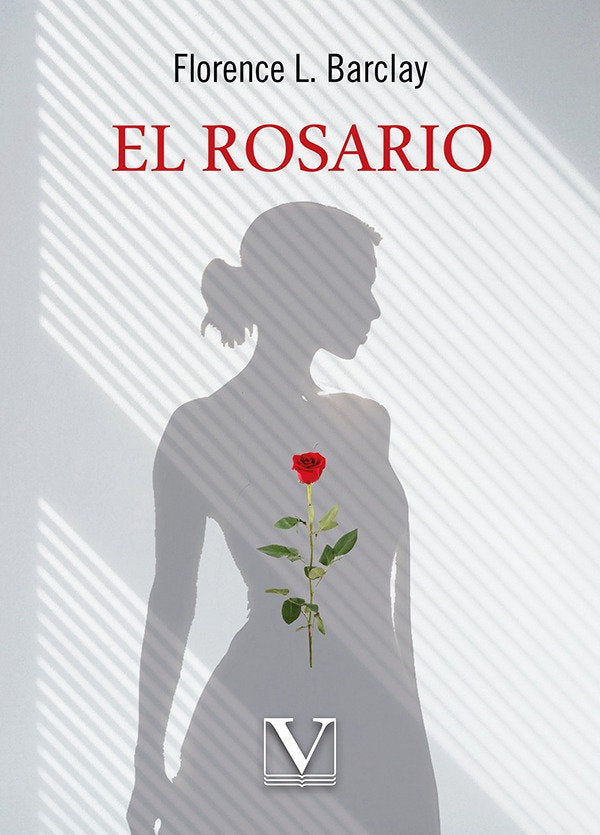 EL ROSARIO, de BARCLAY, FLORENCE L. | portada del libro