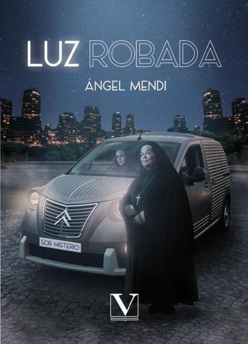 Luz robada, de MENDI, ANGEL | portada del libro