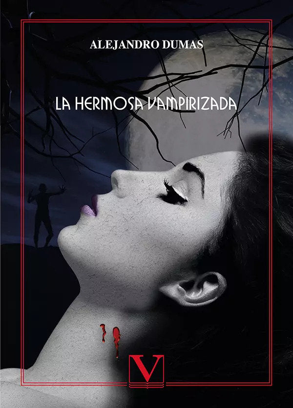 La hermosa vampirizada, de DUMAS, ALEJANDRO | portada del libro