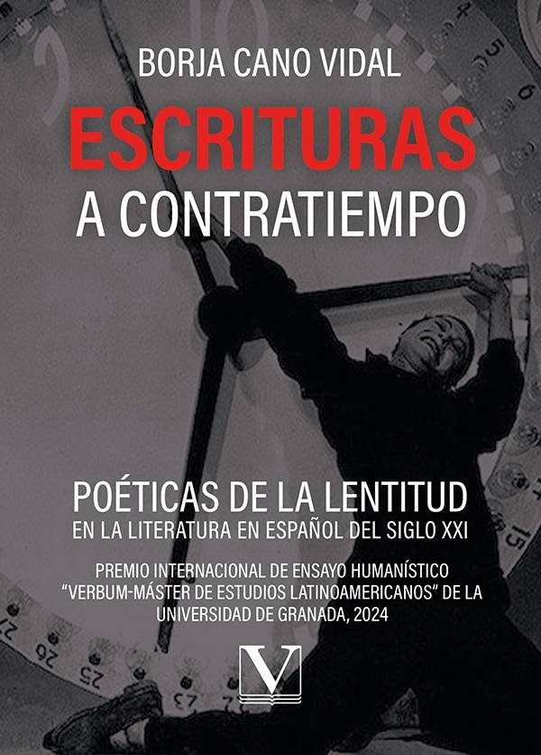 ESCRITURAS A CONTRATIEMPO., de CANO VIDAL, BORJA | portada del libro