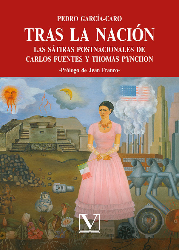 TRAS LA NACION LAS SATIRAS POSTNACIONALES DE CARLOS FUENTES, de GARCIA-CARO, PEDRO | portada del libro