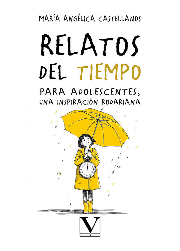 RELATOS DEL TIEMPO PARA ADOLESCENTES UNA INSPIRACION RODARI, de CASTELLANOS, MARIA ANGELICA | portada del libro