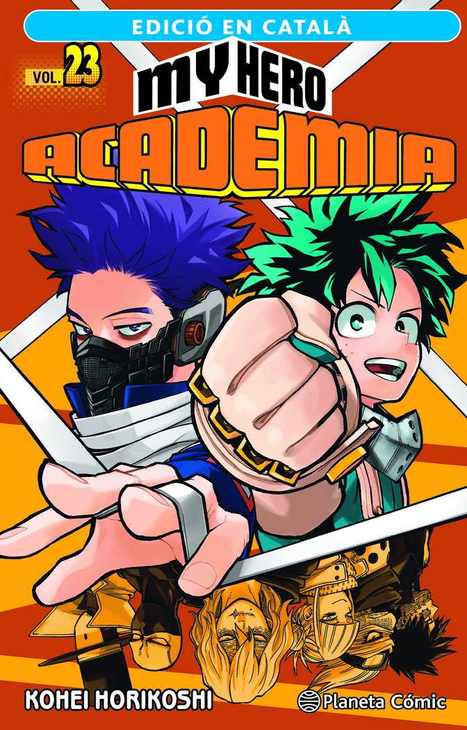 MY HERO ACADEMIA Nº 23 (CATALA), de HORIKOSHI, KOHEI | portada del libro