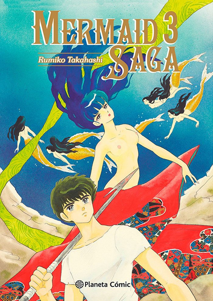 MERMAID SAGA Nº 03/03, de TAKAHASHI, RUMIKO | portada del libro