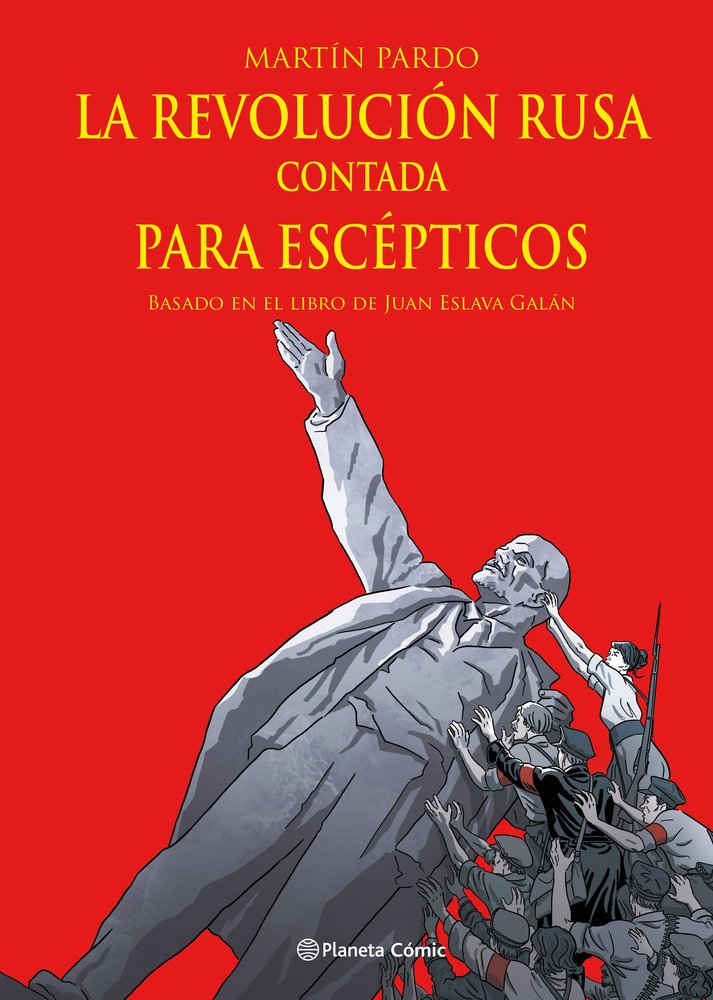 LA REVOLUCION RUSA CONTADA PARA ESCEPTICOS, de ESLAVA GALAN, JUAN | portada del libro