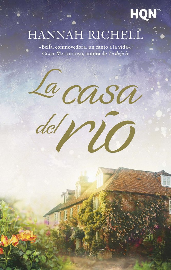 LA CASA DEL RIO, de RICHELL, HANNAH | portada del libro