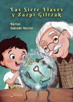 Las siete llaves y Zazpi Giltzak, de Andrade Martins | portada del libro