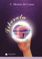 Liberata, de C. MOLINA DI CENSO | portada del libro