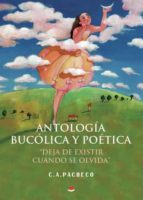 Antología bucólica y poética, de C.A. PACHECO | portada del libro