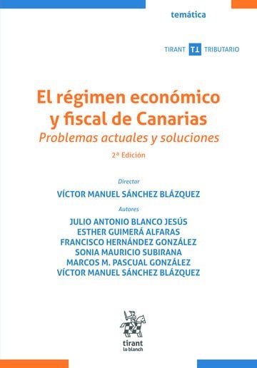 EL REGIMEN ECONOMICO Y FISCAL DE CANARIAS PROBLEMAS ACTUALE, de SANCHEZ BLAZQUEZ | portada del libro