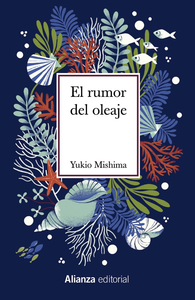 El rumor del oleaje, de MISHIMA, YUKIO | portada del libro
