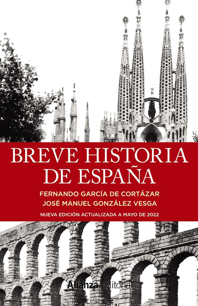 BREVE HISTORIA DE ESPAÑA, de GARCIA DE CORTAZAR, FERNANDO | portada del libro