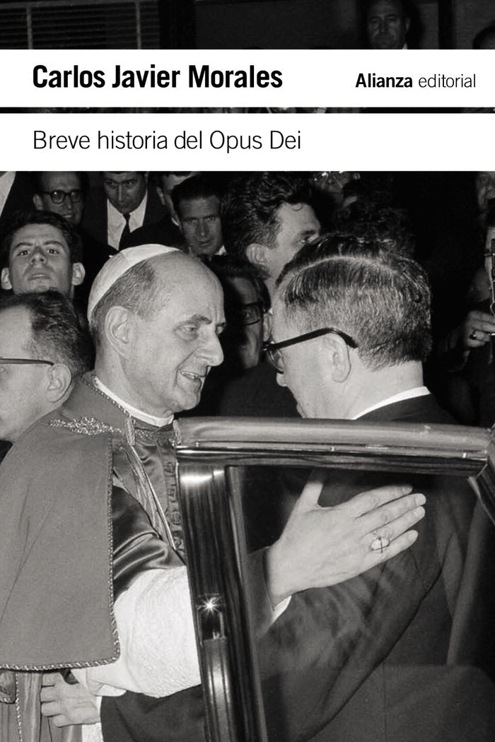 Breve historia del Opus Dei, de MORALES, CARLOS JAVIER | portada del libro