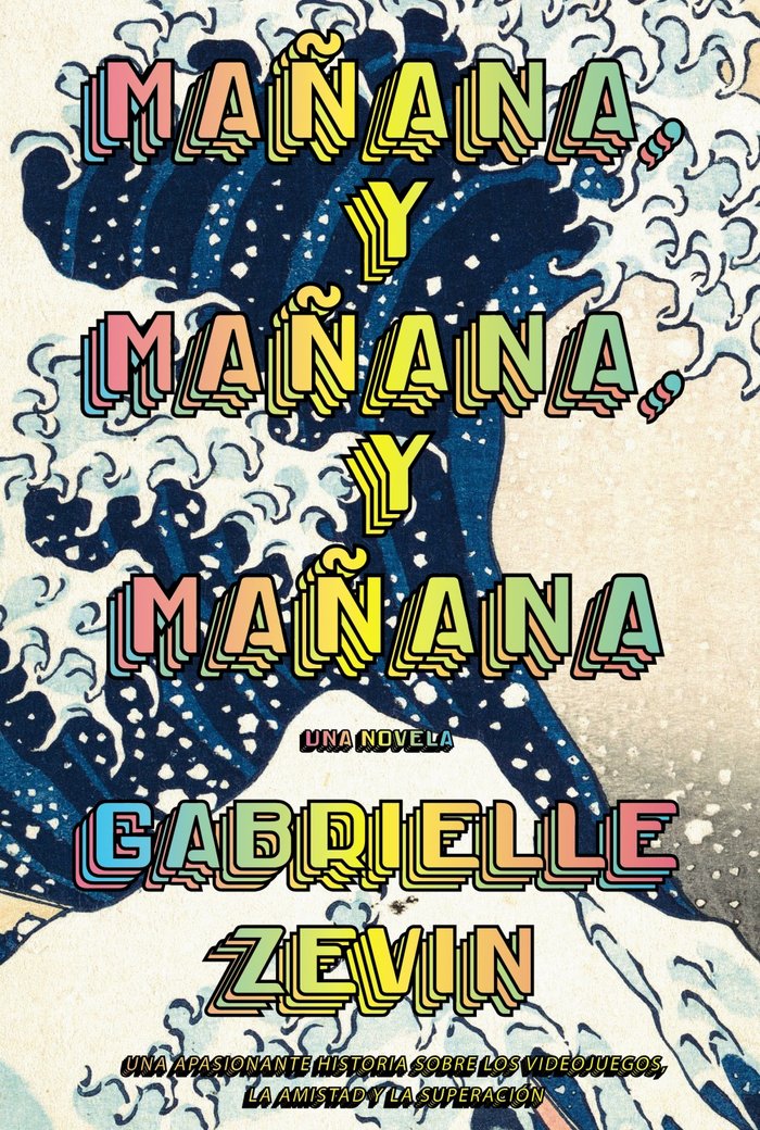 MAÑANA Y MAÑANA Y MAÑANA ADN, de ZEVIN, GABRIELLE | portada del libro