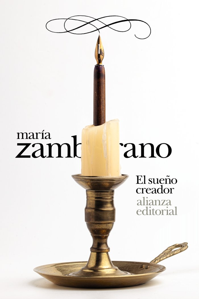 EL SUEÑO CREADOR, de ZAMBRANO, MARIA | portada del libro