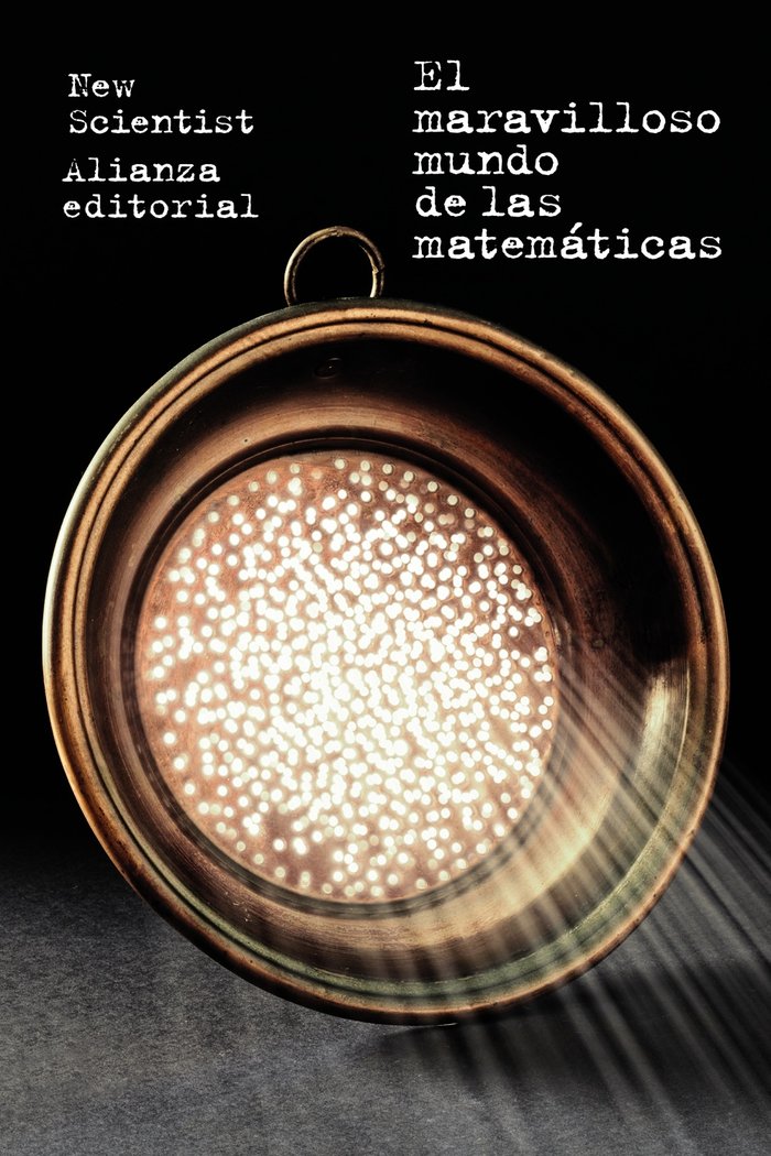 EL MARAVILLOSO MUNDO DE LAS MATEMATICAS, de NEW SCIENTIST | portada del libro