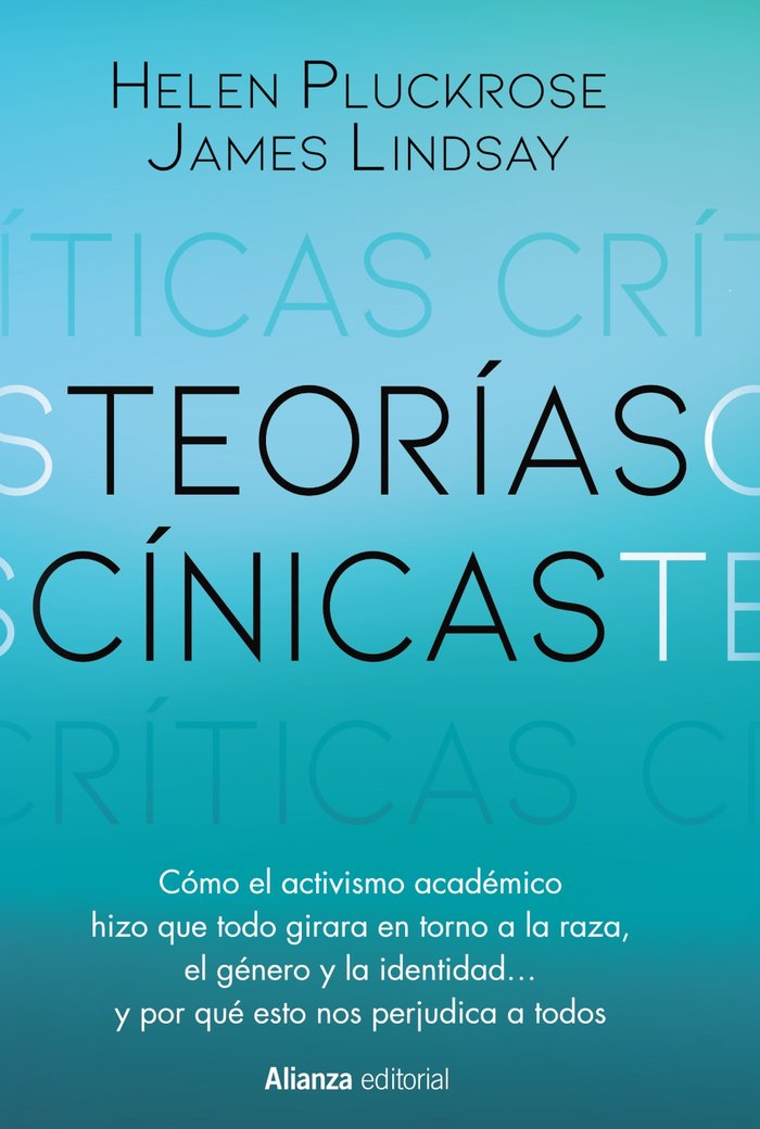 TEORIAS CINICAS, de PLUCKROSE, HELEN | portada del libro