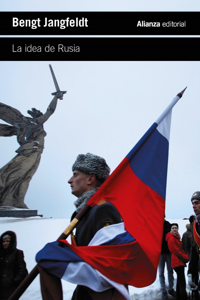 LA IDEA DE RUSIA, de JANGFELDT, BENGT | portada del libro