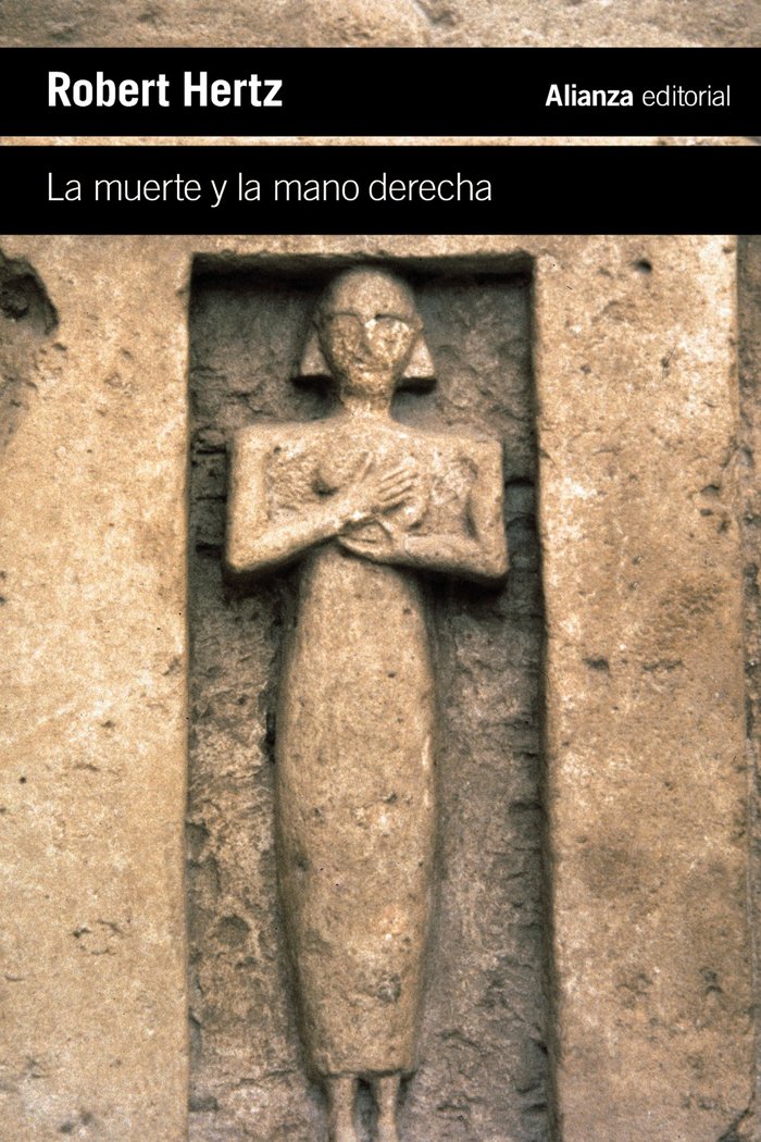 LA MUERTE Y LA MANO DERECHA, de HERTZ, ROBERT | portada del libro
