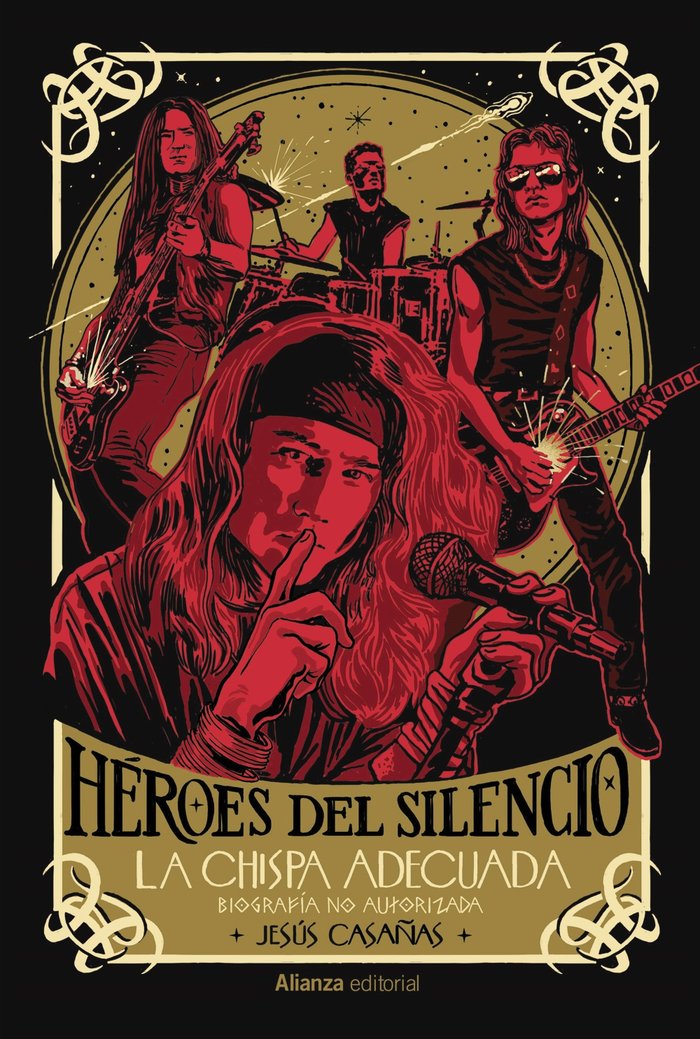 HEROES DEL SILENCIO BIOGRAFIA NO AUTORIZADA, de CASAÑAS, JESUS | portada del libro
