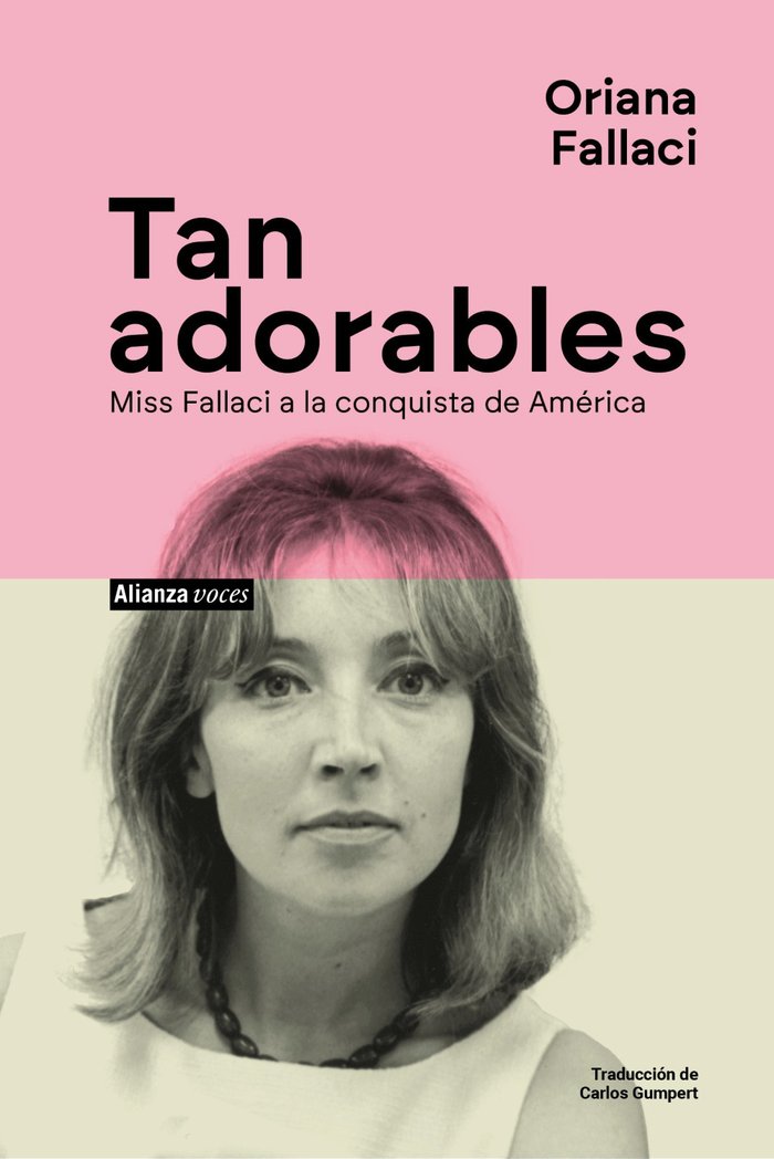 TAN ADORABLES, de FALLACI, ORIANA | portada del libro