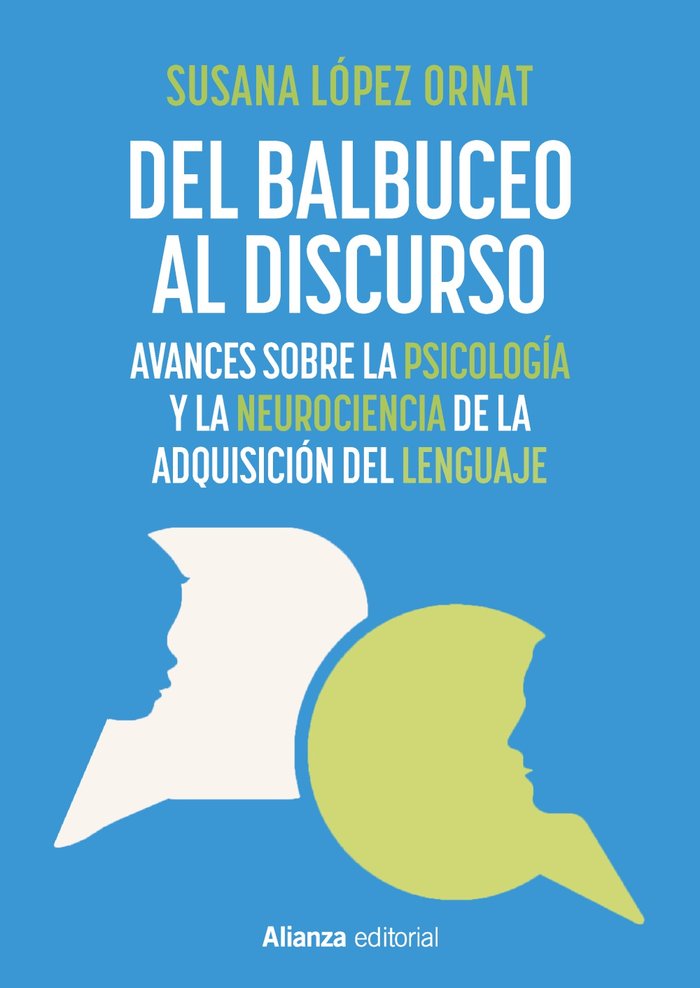 DEL BALBUCEO AL DISCURSO, de LOPEZ ORNAT, SUSANA | portada del libro
