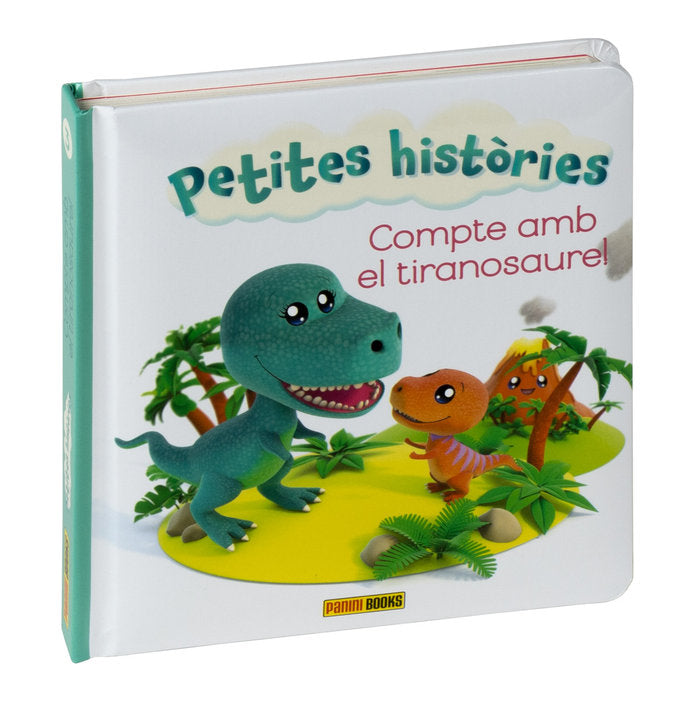 PETITES HISTORIES COMPTE AMB EL TIRANOSAURE | portada del libro