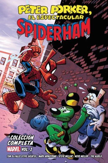 PETER PORKER EL ESPECTACULAR SPIDERHAM LA COLECCION COMPLETA, de STEVE MELLOR | portada del libro