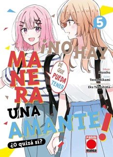NO HAY MANERA PUEDA TENER UNA AMANTE 05, de MUSSHU | portada del libro