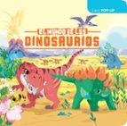 EL MUNDO DE LOS DINOSAURIOS, de Varios autores | portada del libro