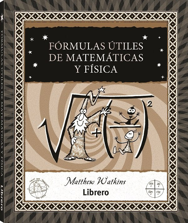FORMULAS UTILES DE MATEMATICAS Y FISICA, de WATKINS, MATTHEW | portada del libro