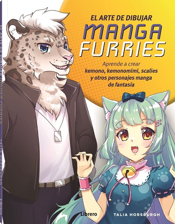 ARTE DE DIBUJAR MANGA FURRIES, EL, de TALIA HORSBURGH | portada del libro