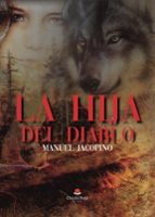 LA HIJA DEL DIABLO, de MANUEL JACOPINO | portada del libro