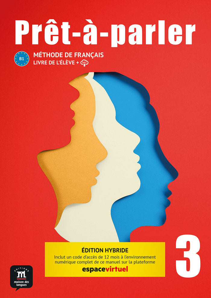 PRET-A-PARLER 3. LIVRE DE L'ELEVE. ED. HYBRIDE, de BIRAS, PASCAL | portada del libro