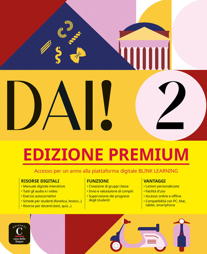 DAI! 2. EDIZIONE PREMIUM. LIBRO DELLO STUDENTE+ESERCIZI, de BACCI, SIMONE | portada del libro